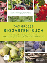 Das große Biogarten-Buch