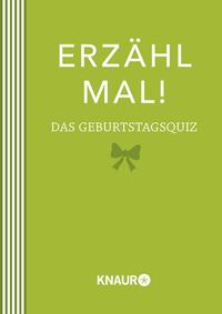 Erzähl mal! Das Geburtstagsquiz | Elma van Vliet