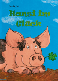 Hansi im Glück