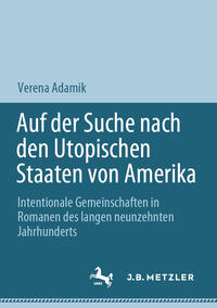 Auf der Suche nach den Utopischen Staaten von Amerika