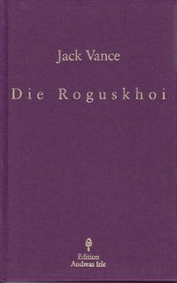 Die Roguskhoi