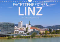 Facettenreiches Linz (Wandkalender 2022 DIN A4 quer)