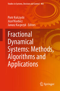 Fractional Dynamical Systems: Methods, Algorithms and Applications