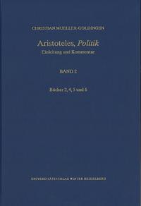 Aristoteles,‚Politik‘ / Bücher 2, 4, 5 und 6