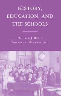 History, Education, and the Schools