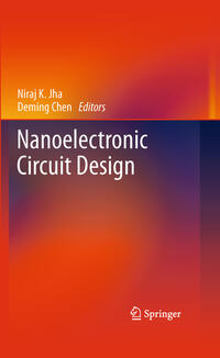 Nanoelectronic Circuit Design