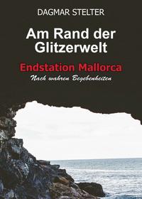 Am Rand der Glitzerwelt