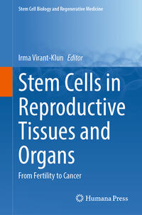 Stem Cells in Reproductive Tissues and Organs