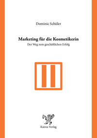 Marketing für die Kosmetikerin