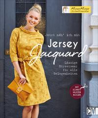 Jetzt näh’ ich mit Jersey-Jacquard