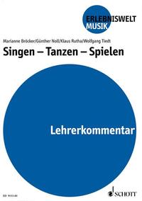 Singen - Tanzen - Spielen