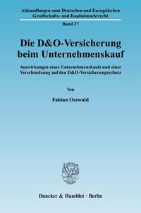 Die D&O-Versicherung beim Unternehmenskauf.