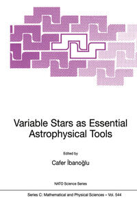 Variable Stars as Essential Astrophysical Tools