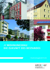 Wohnungsbau: Die Zukunft des Bestandes