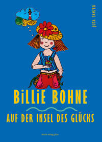 Billie Bohne auf der Insel des Glücks