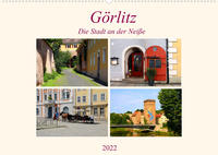 Görlitz - Die Stadt an der Neiße (Wandkalender 2022 DIN A2 quer)