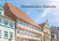 Historisches Hameln (Tischkalender 2022 DIN A5 quer)