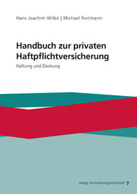 Handbuch zur privaten Haftpflichtversicherung