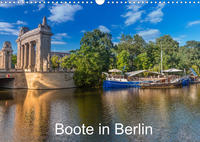 Boote in Berlin (Wandkalender 2022 DIN A3 quer)