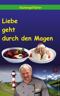 Liebe geht durch den Magen