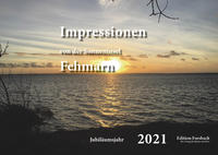 Tischkalender Impressionen von der Sonneninsel Fehmarn 2021