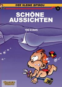 Der kleine Spirou, Band 12: Schöne Aussichten