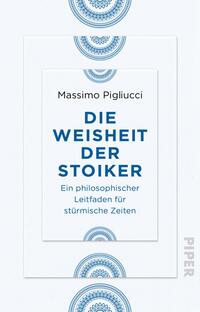 Die Weisheit der Stoiker