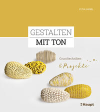 Gestalten mit Ton