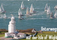 Unterwegs auf der Isle of Wight (Wandkalender 2022 DIN A2 quer)