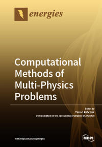 Computational Methods of Multi-Physics Problems