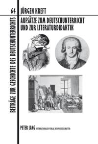 Aufsätze zum Deutschunterricht und zur Literaturdidaktik