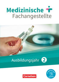 Medizinische Fachangestellte - Neue Ausgabe - 2. Ausbildungsjahr