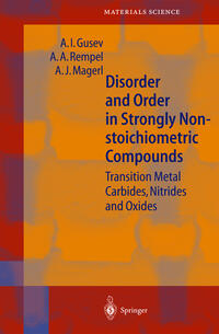 Disorder and Order in Strongly Nonstoichiometric Compounds