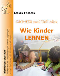 Aktivität und Teilhabe - Wie Kinder lernen