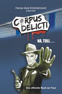 Corps Delicti - Na toll...