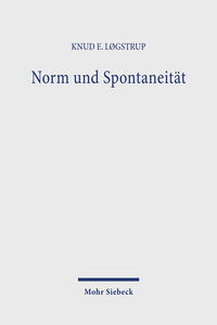 Norm und Spontaneität