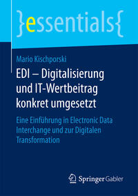 EDI – Digitalisierung und IT-Wertbeitrag konkret umgesetzt