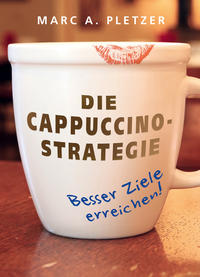 Die Cappuccino-Strategie (Softcover)