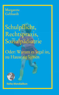 Schulpflicht, Rechtspraxis, Sozialpädiatrie