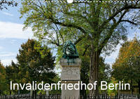 Invalidenfriedhof Berlin (Wandkalender 2020 DIN A3 quer)