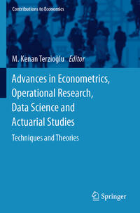 Advances in Econometrics, Operational Research, Data Science and Actuarial Studies