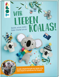 Wir lieben Koalas!