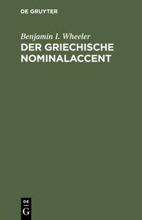 Der griechische Nominalaccent