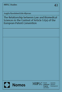 The Relationship between Law and Biomedical Sciences in the Context of Article 53(a) of the European Patent Convention