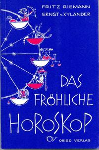 Das fröhliche Horoskop