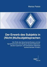 Der Erwerb des Subjekts in (Nicht-)Nullsubjektsprachen