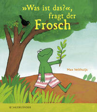 »Was ist das?«, fragt der Frosch