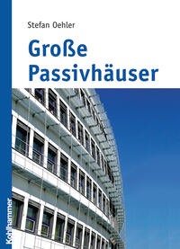 Große Passivhäuser