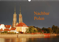 Nachbar Polen (Wandkalender 2020 DIN A3 quer)