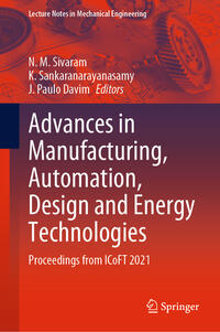 Advances in Manufacturing, Automation, Design and Energy Technologies